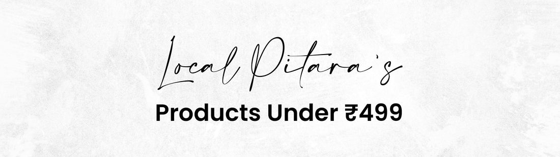 Under ₹499 - Local Pitara
